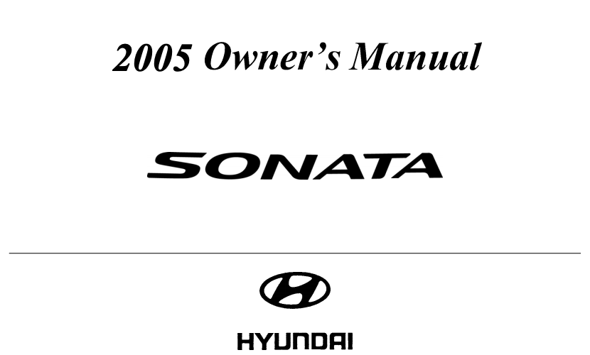 2005 Hyundai Sonata Owner’s Manual Image