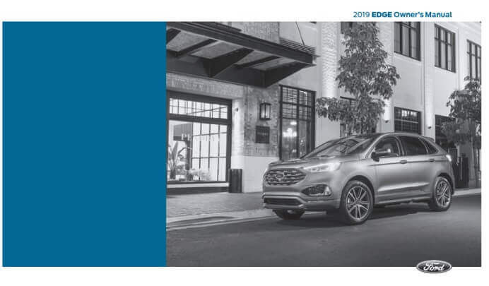 2019 Ford Edge Owner’s Manual Image