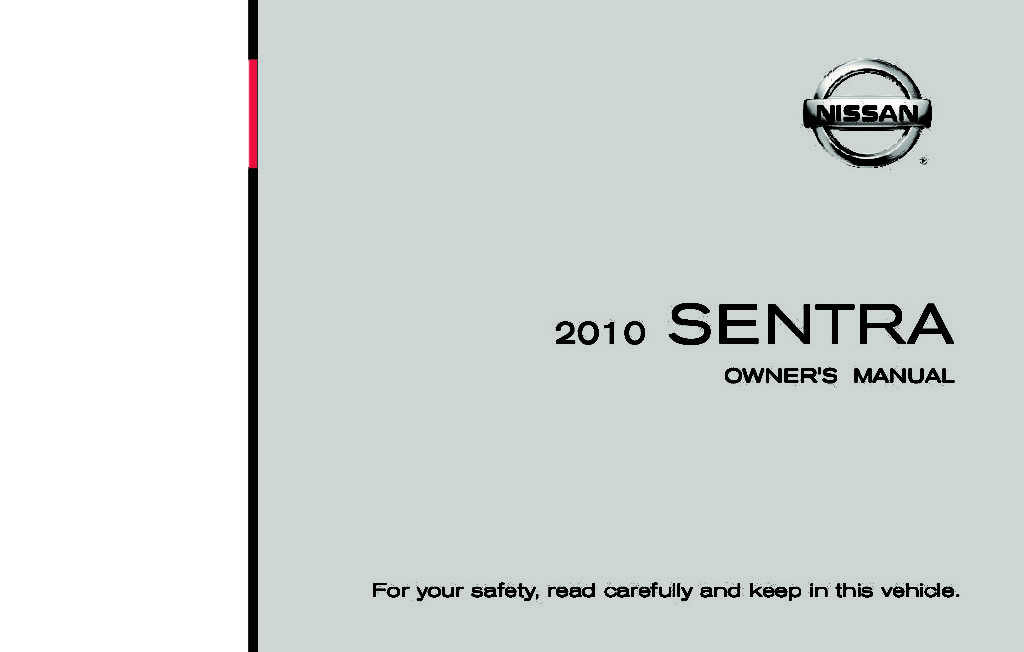 2010 Nissan Sentra Owner’s Manual Image