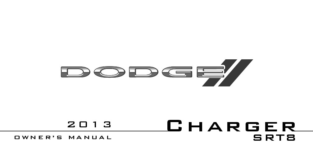 2013 Dodge Charger SRT8 Owner’s Manual Image