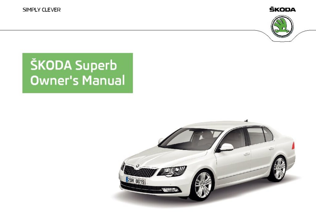 2009 Skoda Superb Owner’s Manual Image
