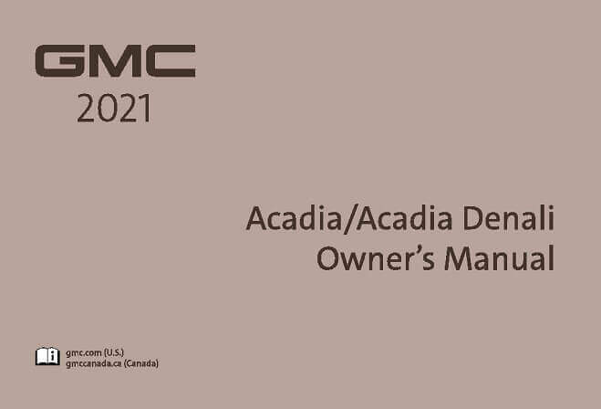 2021 GMC Acadia Owner’s Manual Image