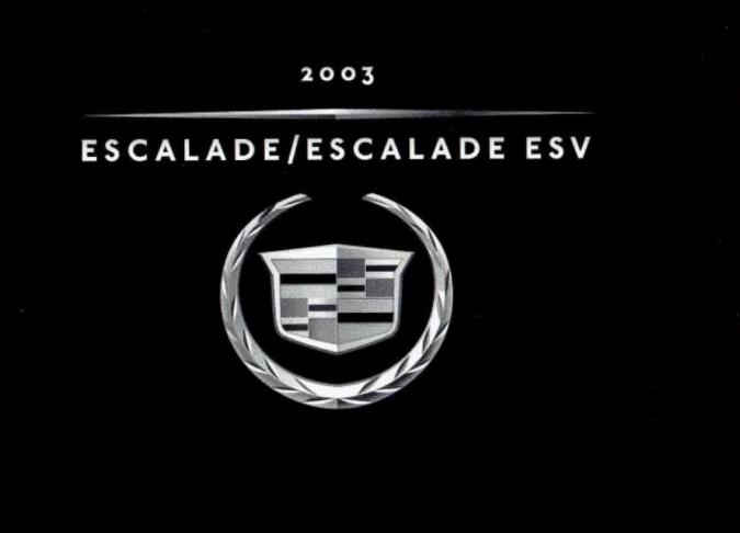 2003 Cadillac Escalade (incl. ESV) Owner’s Manual Image