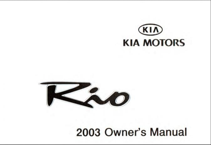 2003 Kia Rio Owner’s Manual Image