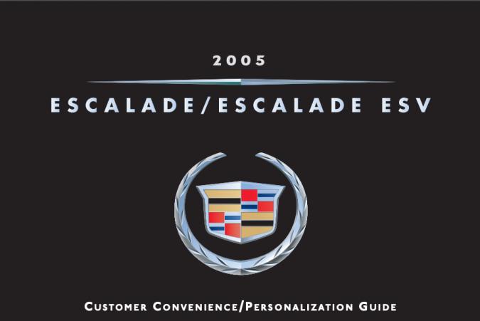 2005 Cadillac Escalade (incl. ESV) Owner’s Manual Image