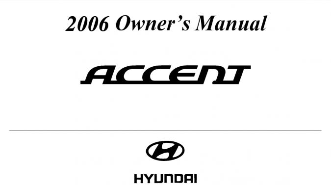 2006 Hyundai Accent Owner’s Manual Image
