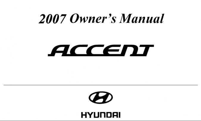 2007 Hyundai Accent Owner’s Manual Image