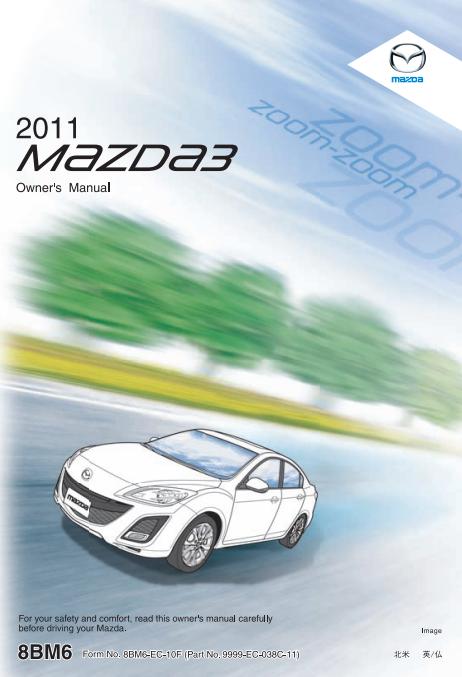 2011 Mazda3 Owner’s Manual Image