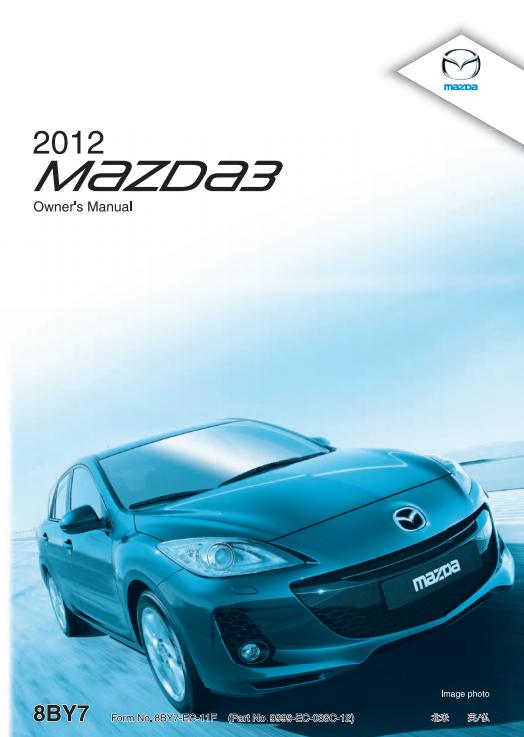 2012 Mazda3 Owner’s Manual Image