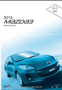 2013 Mazda3 Owner’s Manual PDF | Manual Directory