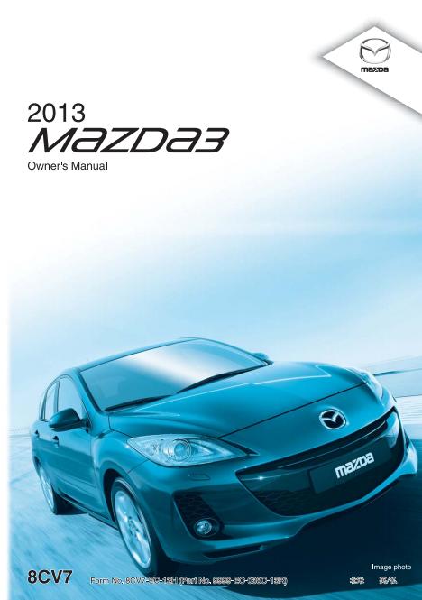2013 Mazda3 Owner’s Manual Image