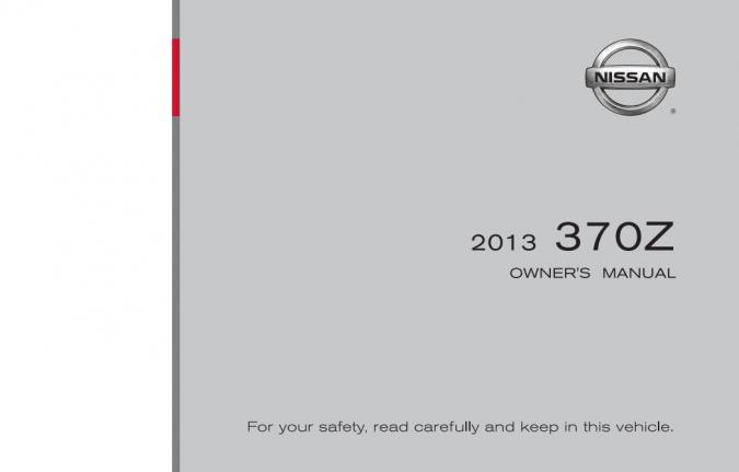 2013 Nissan 370Z Owner’s Manual Image