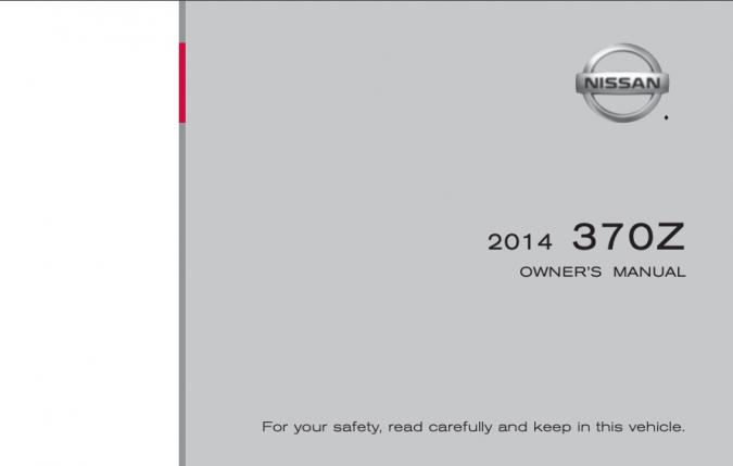 2014 Nissan 370Z Roadster Owner’s Manual Image
