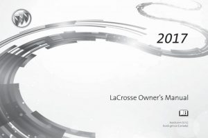2017 Buick LaCrosse Owner’s Manual PDF | Manual Directory