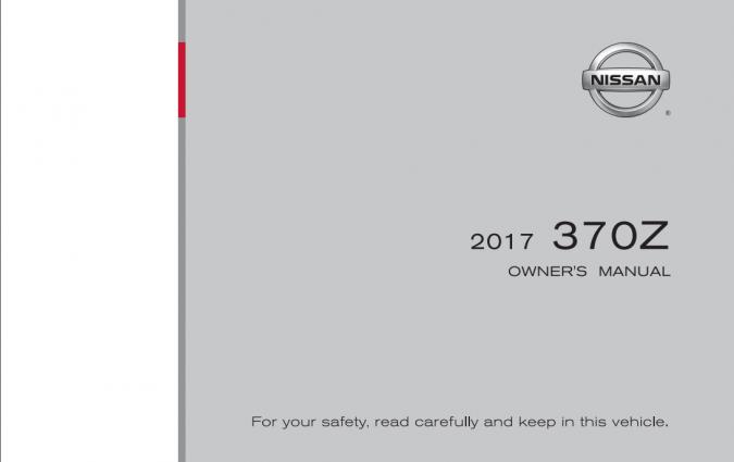2017 Nissan 370Z Owner’s Manual Image