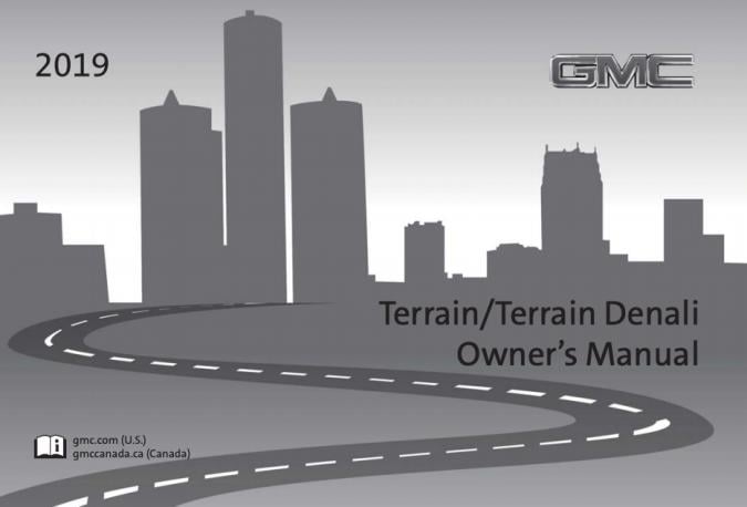 2019 GMC Terrain (incl. Denali) Owner’s Manual Image