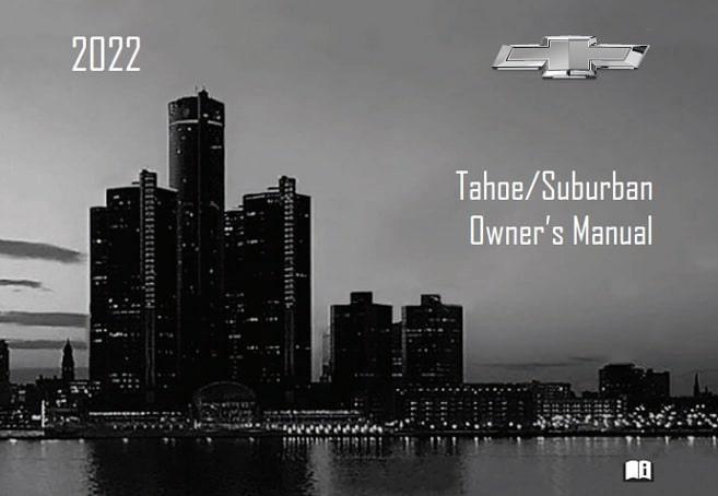 2022 Chevrolet Tahoe/Suburban Owner’s Manual Image