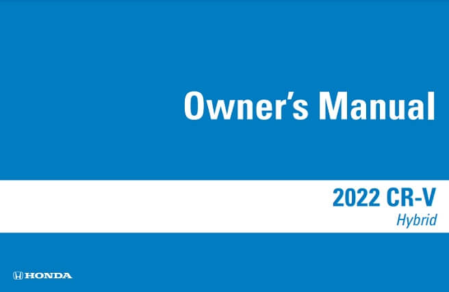 2022 Honda CR-V Hybrid Owner’s Manual Image