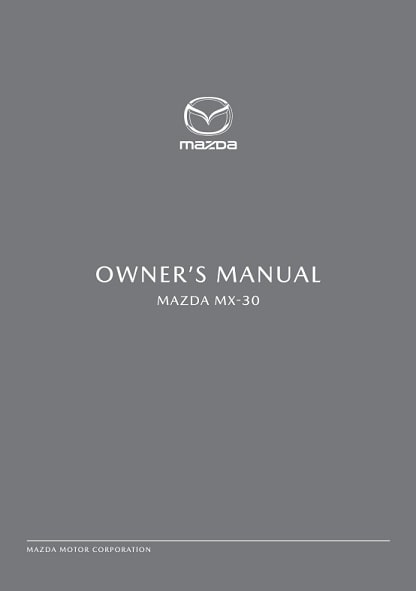 2021 Mazda MX-30 Owner’s Manual Image