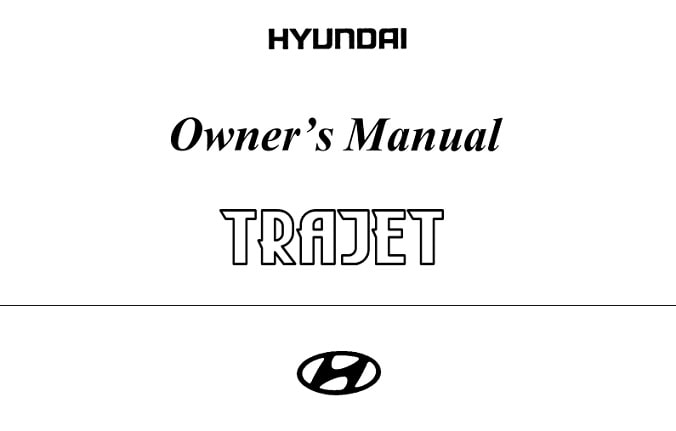 1999 Hyundai Trajet Owner’s Manual Image