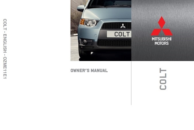 2009 Mitsubishi Colt Owner’s Manual Image