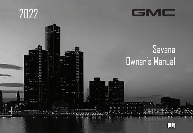 2022 GMC Savana Owner’s Manual Image