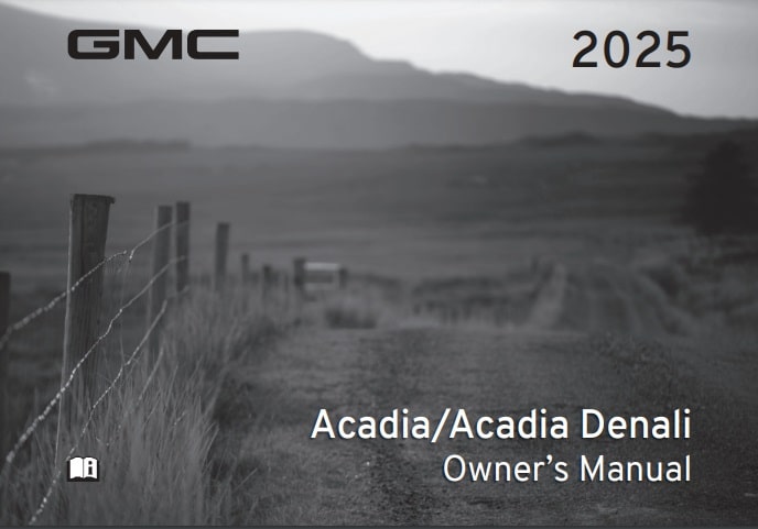 2025 GMC Acadia Owner’s Manual Image